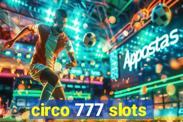 circo 777 slots